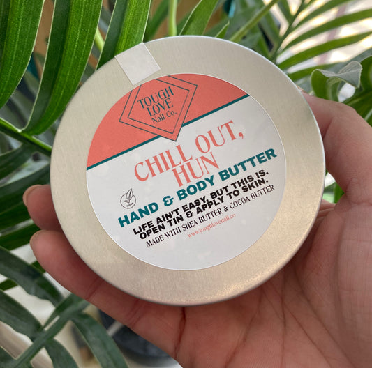 Chill Out Hun Hand & Body Butter 80g